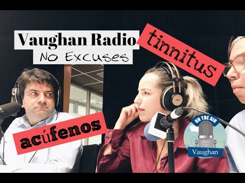 Berta | Mundo Tinnitus en el programa ‘No Excuses’ @ VaughanRadio