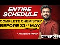 Complete schedule of May Month | Chemistry before 31st May | NEET 2022 | Nitesh Devnani