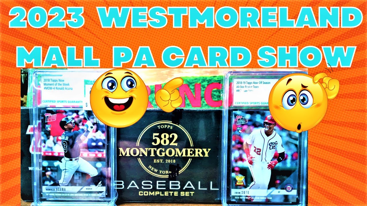 SPORTSCARD SHOW PICKUPS WESTMORELAND MALL PENNSYLVANIA REVEAL OF WHAT
