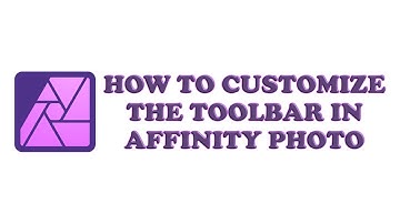 How to Customize Toolbar Affinity Photo