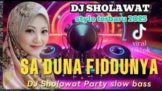 Download lagu DJ SHOLAWAT GAYA TERBARU 2025‼️DJ SHOLAWAT SLOW BASS‼️DJ SHOLAWAT SLOW BASS TERBARU 2025 