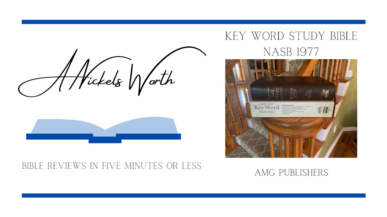 AMG Publishers Hebrew Greek Keyword Study Bible 1977 NASB