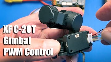 XF C-20T FPV Gimbal - PWM Control