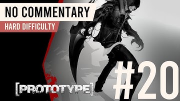 Prototype | 100% Walkthrough Part 20 | Hard Difficulty (All Upgrades + Platinum Events)