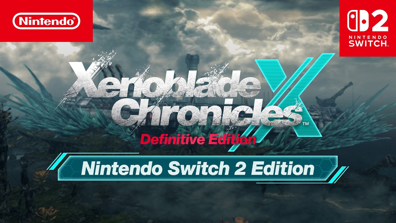 Xenoblade Chronicles X: Definitive Edition — Nintendo Switch 2 Edition — Announcement Trailer