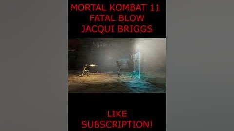 MK 11 - FATAL BLOW JACQUI BRIGGS MOD CAMERA #shorts
