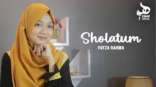 SHOLATUM BISSALAMIL MUBIN - Fayza Rahma | Haqi 