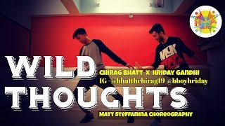 WILD THOUGHTS - DJ Khaled ft Rihanna Dance | Matt Steffanina ft Samantha Caudle | Chirag Bhatt Cover