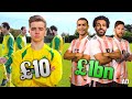 £10 Football Team Vs. £1,000,000,000 Dream Football Team