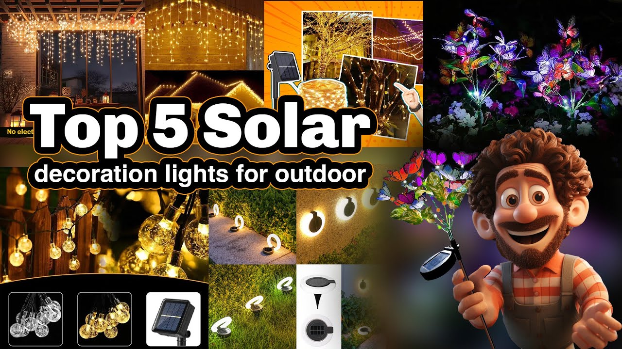 Top 5 Solar Decoration Lights for Garden Top 10 Best Outdoor Solar