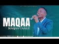 MAQAAA MAQAA CAALU FAAR ERMIYAAS KUMBII