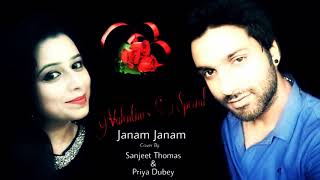 Janam Janam - Cover by Priya Dubey and Sanjeet Thomas - Dilwale