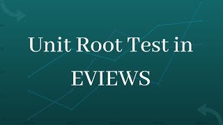 Unit Root Test in EVIEWs screenshot 4