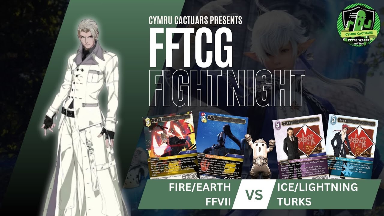 Final Fantasy TCG - Opus 20 Fire/Earth FFVII vs Ice/Lightning Turks // Cymru Cactuars