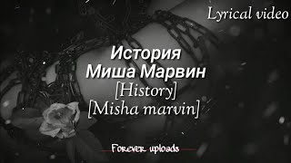 Misha marvin - История Миша Марвин [History] [English lyrics] Resimi