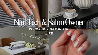 10 Hours In The Salon As A Nail Tech Salon Owner Chaotic DITL Of A Very Busy Nail Technician