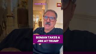 Boman takes a Jibe At Trump | #donaldtrump #bomanirani #instareels