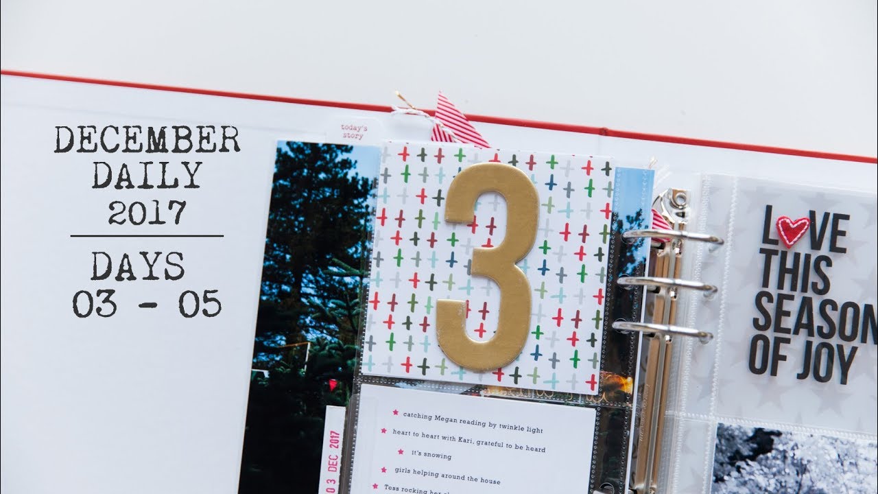 December Daily® Process 2017 | Days 03 - 05