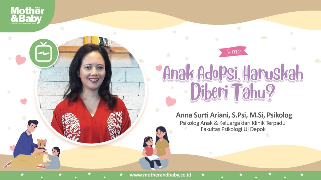 Anak Adopsi, Haruskah Diberi Tahu?