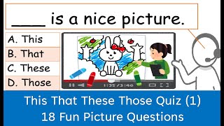 English Grammar Quiz | This That These Those quiz (1) | Demonstrative Pronouns | Speaking 英文小測免費學英文 English Grammar Quiz | This That These Those quiz (1) | Demonstrative Pronouns | Speaking 英文小測免費學英文