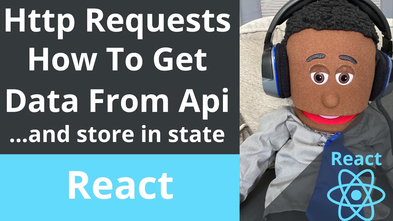 Http Requests - How to get data from api. How to store http data in ...