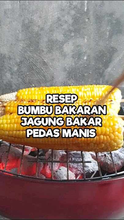 resep jagung bakar #resepjagungbakar