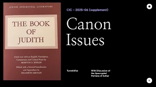 Canon Issues - Judith and the Apocryphal Additions to Esther | Supplement to CIC - 2025-06