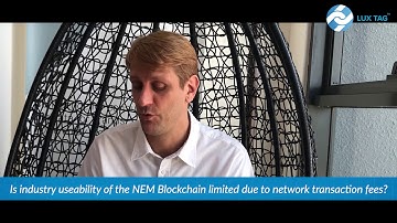 LuxTag - PART 4 (Is industry usability of the NEM Blockchain...)
