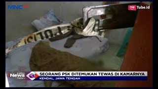 Muncikari Temukan PSK Tewas Terlentang di Dalam Kamar - LIM 09/05