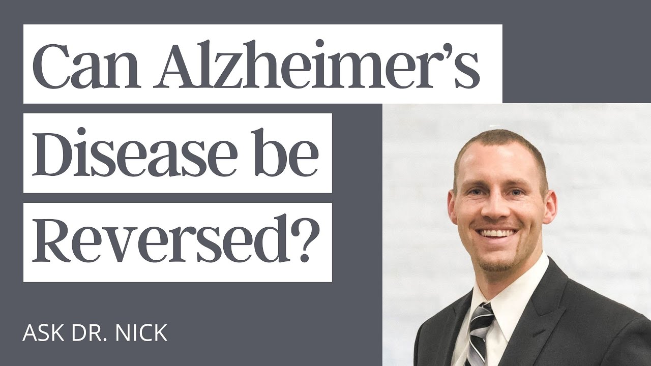 Can Alzheimer's Disease be Reversed? - YouTube