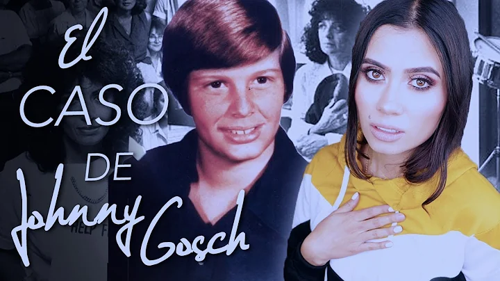 TODO sobre el MISTERIOSO caso de JOHNNY GOSCH - Pa...