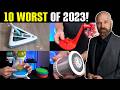 Worst of 2023 10 worst products i reviewed this year