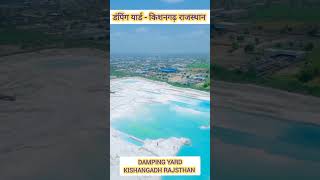 Dumping Yard Kishangarh Rajasthan