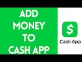 How To Add Money To Cash App (2022) | Add Funds into CashApp