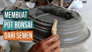 Cara Membuat Pot Bonsai Dari Semen Bersama Mas Djangkung Dari Gunung Kidul
