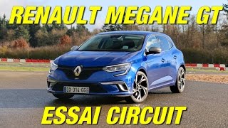 Essai renault megane 4 gt / la base de la future r.s. sur circuit !