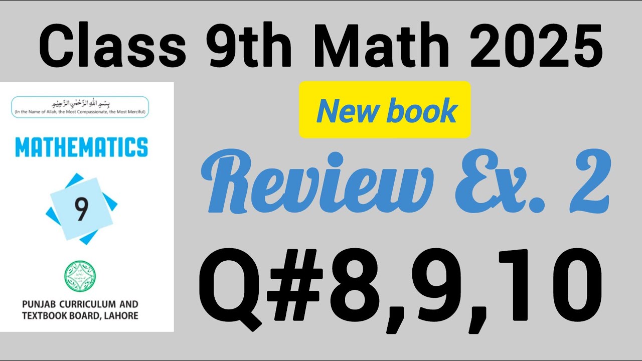 9th class math new book 2025 review exercise 2 Q. 8,9,10 || PCTB ...