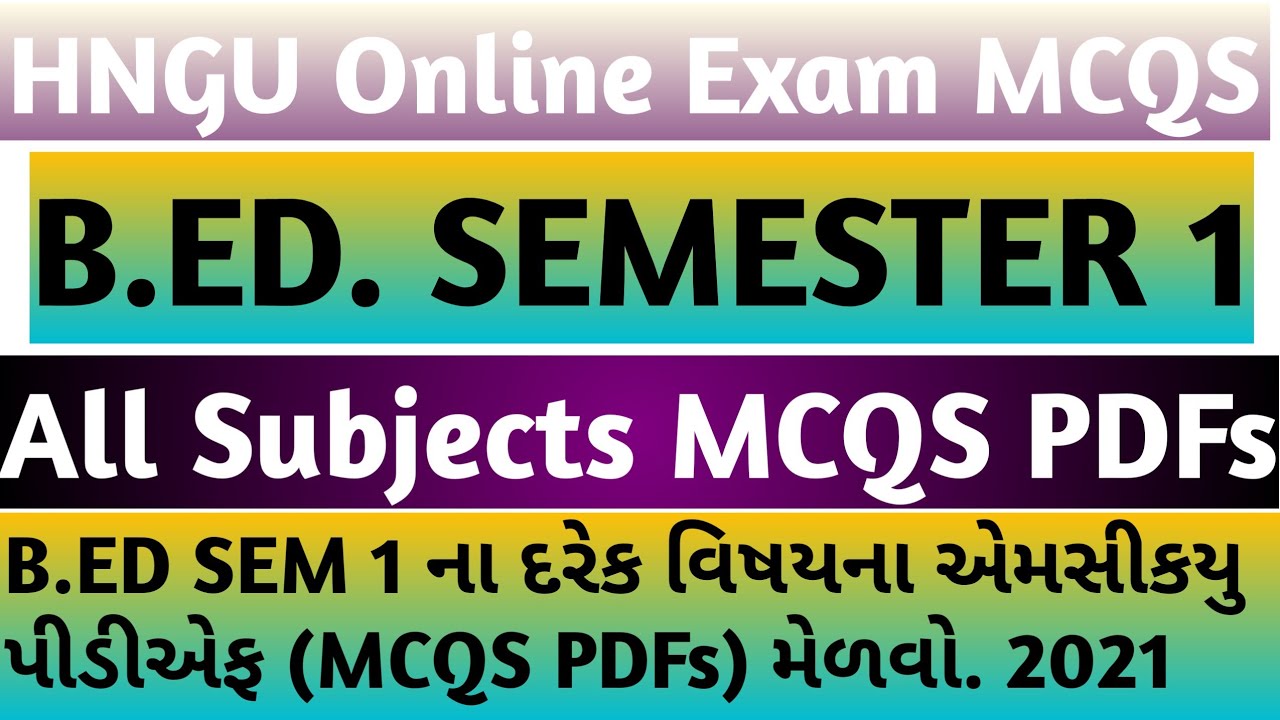 BED SEM 1 All Subjects MCQS PDFsHNGU Online Exam MCQSBED SEM 1