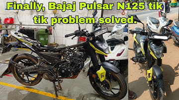 Finally, the Bajaj Pulsar N125 tik tik  problem  solved. Tik tik sound problem solution