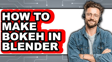 How to Make Bokeh in Blender - Step by Step