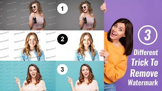 REMOVE WATERMARK Easily | 3 TRICK to Remove Watermark in Photoshop (2023) #watermark #youtube