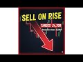 Nifty sell on rise till 25350 , if break 25000 can we see 24700