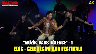 Edis - Geleceğini Kur Festivali 2023 - Part 1