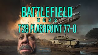 77-0 T28 Tank killstreak | Battlefield 2042
