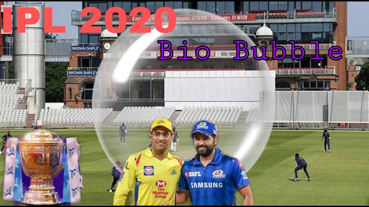 Bio Bubble in IPL 2020 || IPL LATEST UPDATES AND NEWS