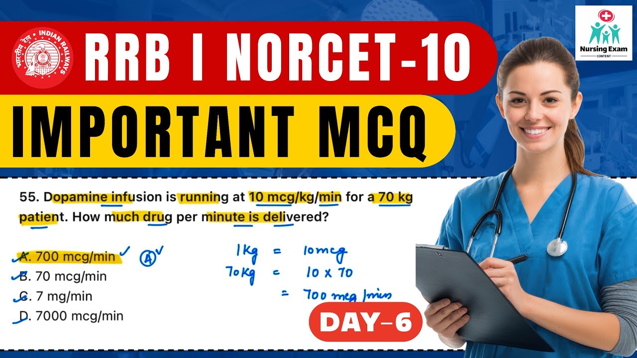 RRB STAFF NURSE EXAM PREPARATION | #6 | NORCET 10 EXAM PREPARATION | RAILWAY NURSING EXAM QUESTION 