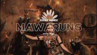 Download lagu MAWARUNG 🌴 - JOGET REMIX | [DAYAK REMIX 2024🌴 ]