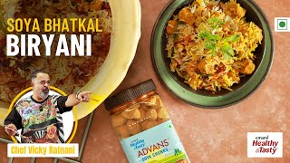 Veg Soya Biryani Bhatkali Style | वेज सोयाबीन बिरयानी | Special Biryani Recipe | Chef Vicky Ratnani