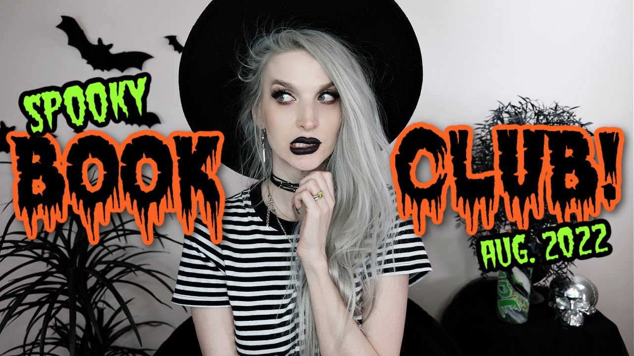 SPOOKY BOOK CLUB!!! August 2022!!!