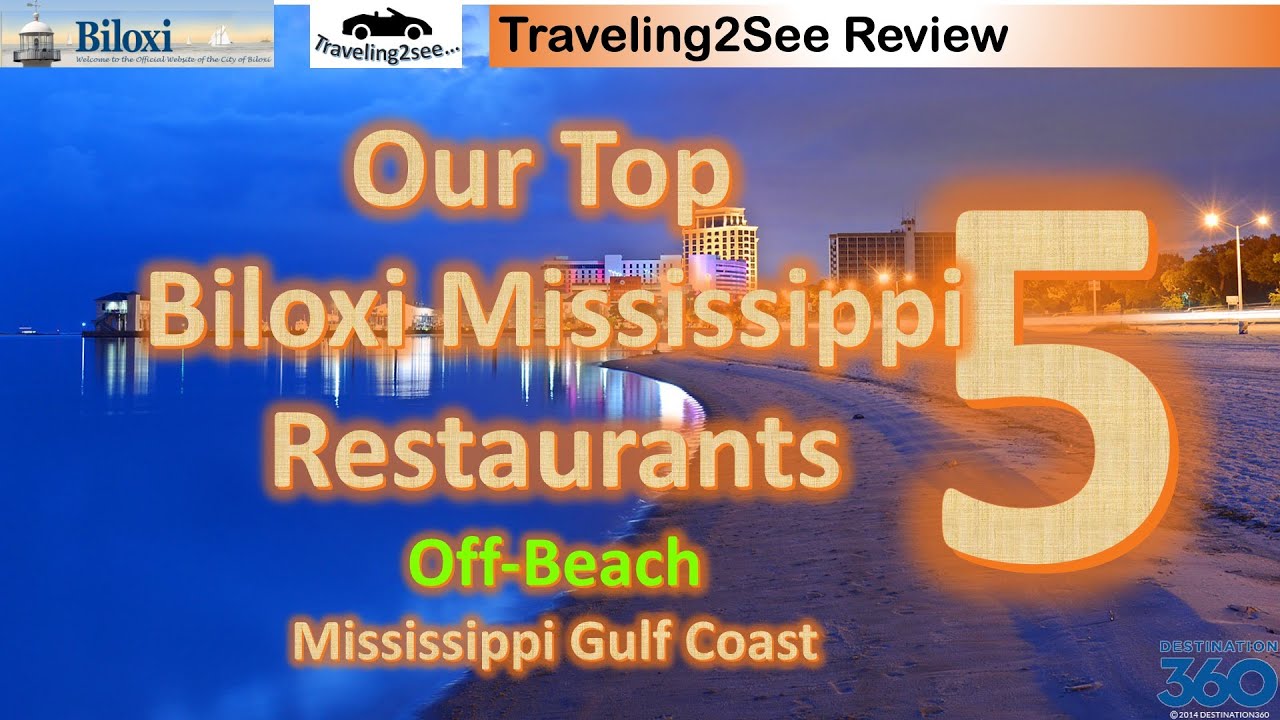 Top 5 Off Beach Biloxi Restaurants 2023, Check them out!